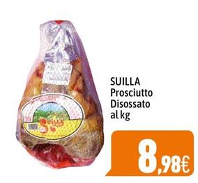 Offerta per Suilla - Prosciutto Disossato a 8,98€ in C+C