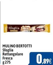 Offerta per Mulino Bertotti - Sfoglia Rettangolare Fresca a 0,89€ in C+C