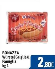 Offerta per Bonazza - Würstel Griglia & Famiglia a 2,8€ in C+C