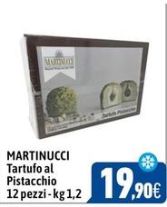 Offerta per Martinucci - Tartufo Al Pistacchio a 19,9€ in C+C