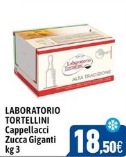 Offerta per Laboratorio Tortellini - Cappellacci Zucca Giganti a 18,5€ in C+C