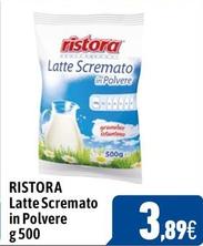 Offerta per Ristora - Latte Scremato In Polvere a 3,89€ in C+C