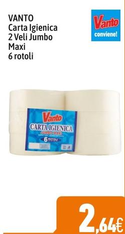Offerta per Vanto - Carta Igienica 2 Veli Jumbo Maxi a 2,64€ in C+C