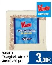 Offerta per Vanto - Tovaglioli Airlaid a 3,3€ in C+C
