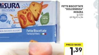 Offerta per Misura - Fette Biscottate "Dolcesenza" a 1,39€ in Pam