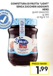 Offerta per Hero - Confettura Di Frutta "Light" Senza Zuccheri Aggiunti a 1,99€ in Pam