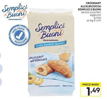 Offerta per Semplici E Buoni - Croissant All'Albicocca a 1,49€ in Pam