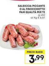 Offerta per Pam - Salsiccia Piccante O Al Finocchietto a 3,99€ in Pam