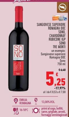 Offerta per Tre Monti - Sangiovese Superiore Romagna DOC Sono/Chardonnay Rubicone IGP Sono  a 5,25€ in Conad