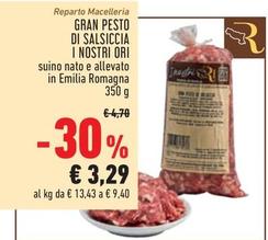 Offerta per I Nostri Ori - Gran Pesto Di Salsiccia a 3,29€ in Conad Superstore