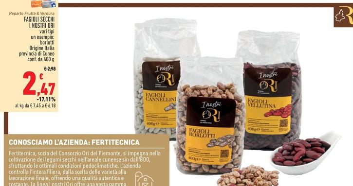 Offerta per  I Nostri Ori - Fagioli Secchi a 2,47€ in Conad Superstore
