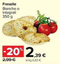 Offerta per Freselle a 2,39€ in Carrefour Market