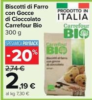 Offerta per Carrefour  - Biscotti Di Farro Con Gocce Di Cioccolato Bio a 2,19€ in Carrefour Market
