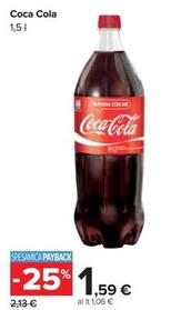 Offerta per Coca Cola - 1,5 L a 1,59€ in Carrefour Market