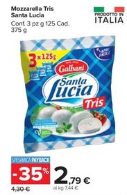 Offerta per Galbani - Mozzarella Tris Santa Lucia a 2,79€ in Carrefour Market