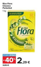 Offerta per Flora - Riso Classico Parboiled a 2,29€ in Carrefour Market
