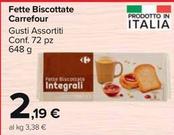 Offerta per Carrefour - Fette Biscottate  a 2,19€ in Carrefour Market