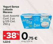 Offerta per Merano - Yogurt Senza Lattosio a 0,75€ in Carrefour Market