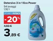 Offerta per Detersivo 3 In 1 Eco Power a 3,89€ in Carrefour Market