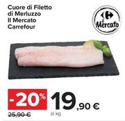 Offerta per Carrefour - Cuore Di Filetto Di Merluzzo Il Mercato  a 19,9€ in Carrefour Market