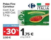 Offerta per Carrefour - Polpa Fine  a 1,75€ in Carrefour Market