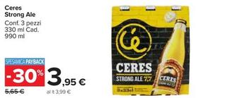 Offerta per Ceres - Strong Ale a 3,95€ in Carrefour Market