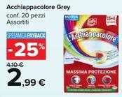 Offerta per Grey - Acchiappacolore  a 2,99€ in Carrefour Market