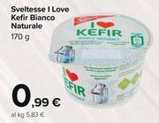 Offerta per Sveltesse - I Love Kefir Bianco Naturale a 0,99€ in Carrefour Market