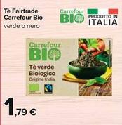 Offerta per Carrefour Bio - Te Fairtrade  a 1,79€ in Carrefour Ipermercati