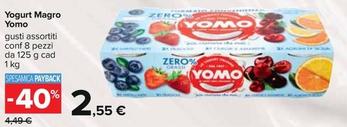 Offerta per Yomo - Yogurt Magro a 2,55€ in Carrefour Ipermercati