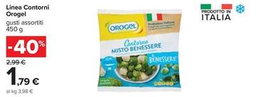 Offerta per Orogel - Linea Contorni a 1,79€ in Carrefour Ipermercati