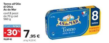 Offerta per Asdomar - Tonno All'Olio Di Oliva a 7,95€ in Carrefour Ipermercati