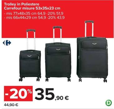 Offerta per Carrefour - Trolley In Poliestere a 35,9€ in Carrefour Ipermercati