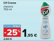 Offerta per Cif - Crema a 1,95€ in Carrefour Ipermercati