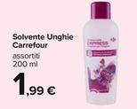 Offerta per Carrefour - Solvente Unghie  a 1,99€ in Carrefour Ipermercati