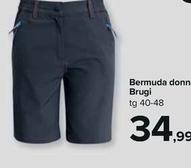 Offerta per Bermuda Donn Brugi a 34,99€ in Carrefour Ipermercati