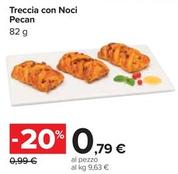 Offerta per Treccia Con Noci Pecan a 0,79€ in Carrefour Ipermercati