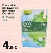 Offerta per Carrefour - Ecoricarica Per Lavatrice Eco Planet  a 4,19€ in Carrefour Ipermercati
