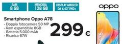 Offerta per Oppo - Smartphone A78 a 299€ in Carrefour Ipermercati