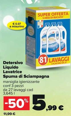 Offerta per Spuma Di Sciampagna - Detersivo Liquido Lavatrice a 5,99€ in Carrefour Ipermercati
