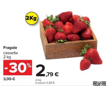 Offerta per Fragole a 2,79€ in Carrefour Ipermercati