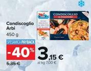 Offerta per Arbi - Condiscoglio a 3,15€ in Carrefour Ipermercati