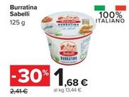Offerta per Sabelli - Burratina a 1,68€ in Carrefour Ipermercati
