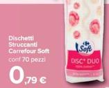 Offerta per Carrefour - Dischetti Struccanti Soft a 0,79€ in Carrefour Ipermercati