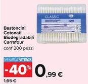 Offerta per Carrefour - Bastoncini Cotonati Biodegradabili  a 0,99€ in Carrefour Ipermercati