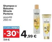 Offerta per Pantene - Shampoo O Balsamo Miracle a 4,99€ in Carrefour Ipermercati