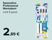 Offerta per Mentadent - Spazzolino Professional a 2,89€ in Carrefour Ipermercati