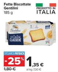 Offerta per Gentilini - Fette Biscottate a 1,35€ in Carrefour Express