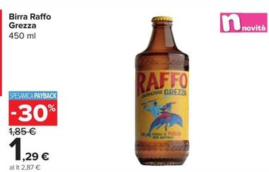 Offerta per Raffo - Birra Grezza a 1,29€ in Carrefour Express