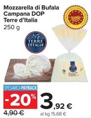 Offerta per Terre D'Italia - Mozzarella Di Bufala Campana DOP a 3,92€ in Carrefour Express